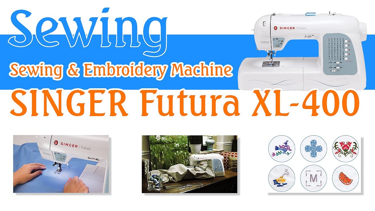 SINGER Futura XL400 Computerized Sewing and Embroidery Machine!
