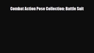 [PDF Download] Combat Action Pose Collection: Battle Suit [PDF] Online