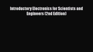 [PDF Download] Introductory Electronics for Scientists and Engineers (2nd Edition) [PDF] Online
