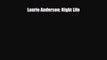[PDF Download] Laurie Anderson: Night Life [Download] Online