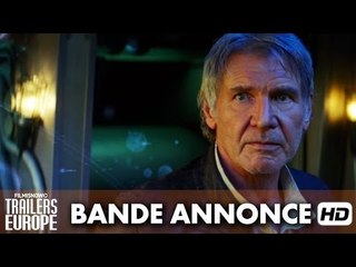 Star Wars : Le Réveil de la Force Bande-annonce VOST (2015) HD