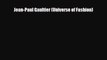 [PDF Download] Jean-Paul Gaultier (Universe of Fashion) [Read] Online