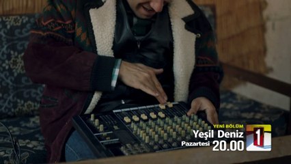Yeşil Deniz 58.Bölüm Fragmanı