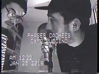 PHASES CACHEES REPREND OXMO