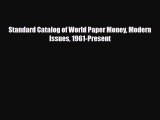 [PDF Download] Standard Catalog of World Paper Money Modern Issues 1961-Present [Download]