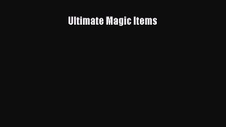 [PDF Download] Ultimate Magic Items [Download] Full Ebook