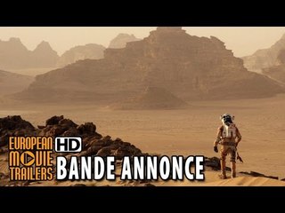 Seul Sur Mars avec Matt Damon Bande annonce Officielle #2 VOST (2015) HD