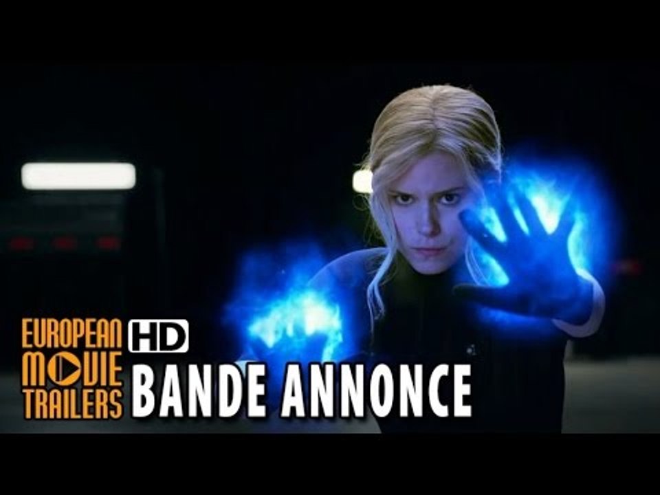 Les 4 Fantastiques Bande Annonce Officielle #3 VOST (2015) HD