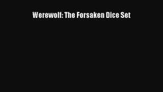 [PDF Download] Werewolf: The Forsaken Dice Set [PDF] Full Ebook