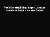 [PDF Download] Volo's Guide to All Things Magical (Advanced Dungeons & Dragons: Forgotten Realms)