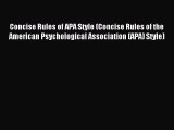 (PDF Download) Concise Rules of APA Style (Concise Rules of the American Psychological Association