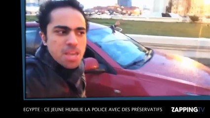 Egypte : ce jeune humilie la police avec des préservatifs ! (Vidéo)