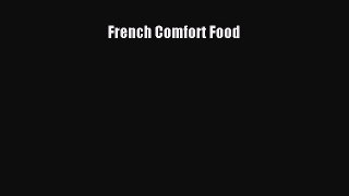 French Comfort Food  Free Books