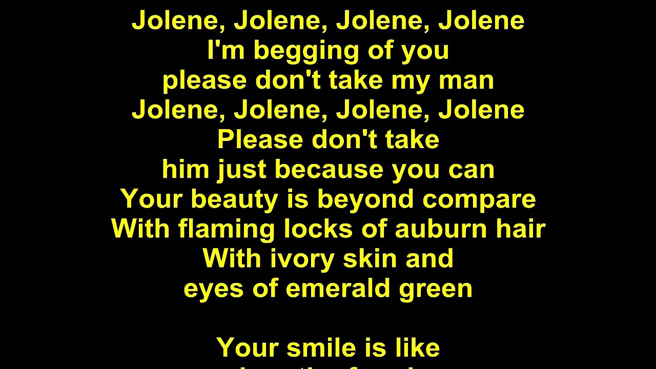 Dolly Parton Jolene Lyrics video Dailymotion