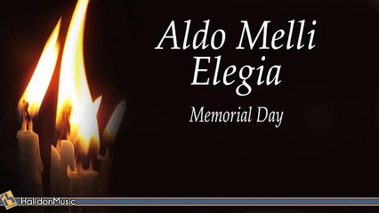Aldo Melli “Elegia”  for Memorial Day performed by Carlo Balzaretti (World Music 720p)