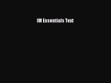 (PDF Download) IM Essentials Text Download