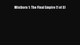 [PDF Download] Mistborn 1: The Final Empire (1 of 3) [Read] Full Ebook