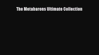 [PDF Download] The Metabarons Ultimate Collection [Read] Full Ebook