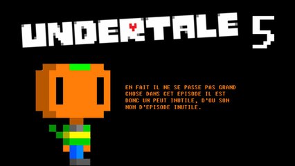 L'episode inutile à Snowdinn. Let's play UNDERTALE ep5 [FR]