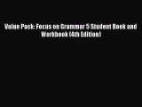 [PDF Download] Value Pack: Focus on Grammar 5 Student Book and Workbook (4th Edition) [Read]