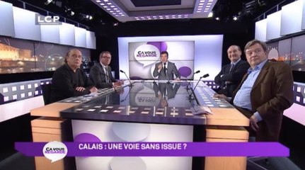 Ça Vous Regarde - Le débat : Calais : La France dépassée ?