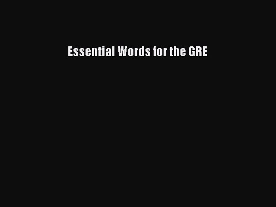 (PDF Download) Essential Words for the GRE Read Online