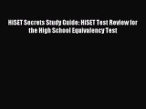 (PDF Download) HiSET Secrets Study Guide: HiSET Test Review for the High School Equivalency