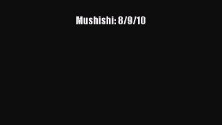 (PDF Download) Mushishi: 8/9/10 PDF