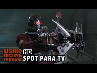 Guardiões da Galáxia Spot - Mundo (2014) HD