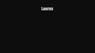 (PDF Download) Laurus Download