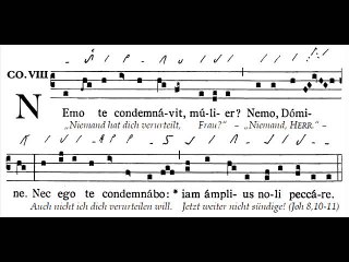 Communio gregorian 'Nemo te', Dominica V C in Quadragesima (5è dimanche C de Carême)