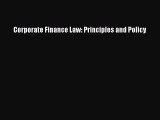 Corporate Finance Law: Principles and Policy Read Online PDF