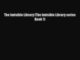 The Invisible Library (The Invisible Library series Book 1)  Free Books