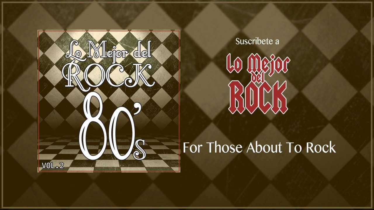 Lo Mejor del Rock de Los 80's - Vol. 2 - For Those About To Rock