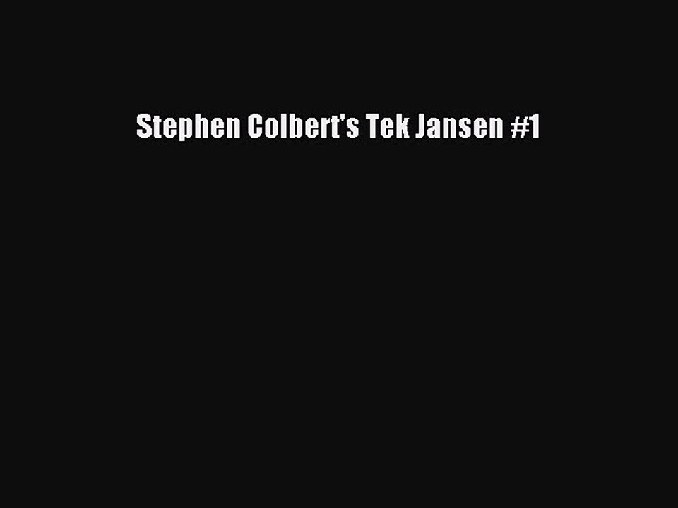 (PDF Download) Stephen Colbert's Tek Jansen #1 PDF