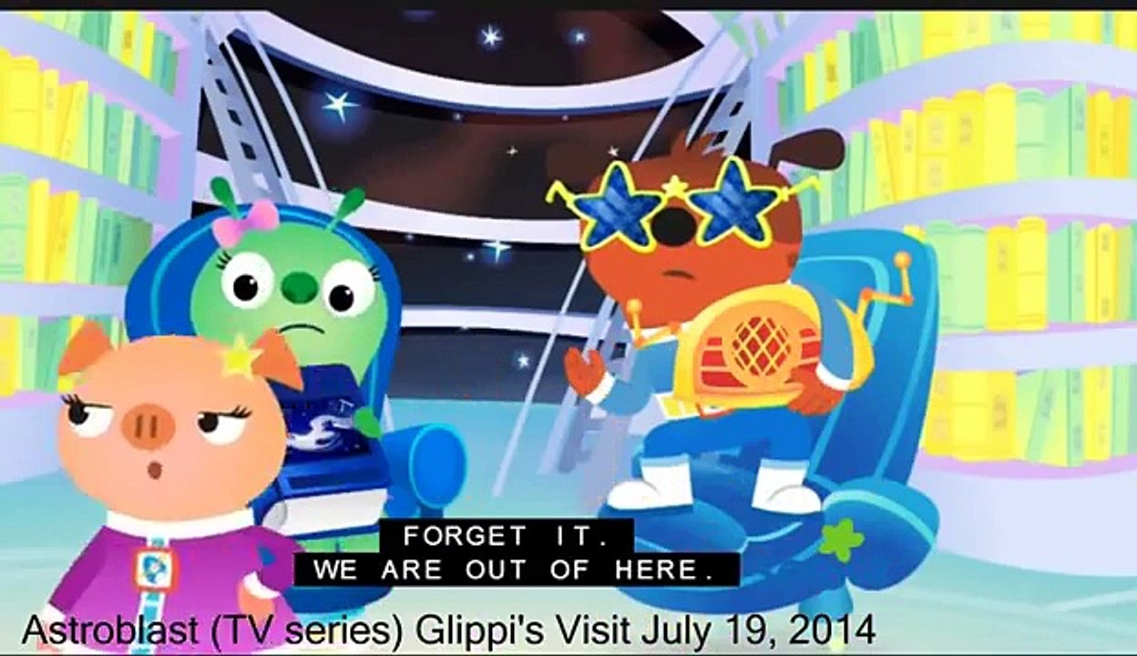 Astroblast (TV series) Glippi\'s Visit July 19, 2014 - Dailymotion Video