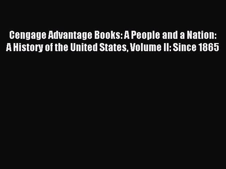 (PDF Download) Cengage Advantage Books: A People and a Nation: A History of the United States