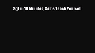 SQL in 10 Minutes Sams Teach Yourself  Free Books