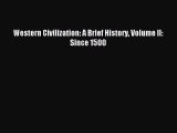 (PDF Download) Western Civilization: A Brief History Volume II: Since 1500 PDF