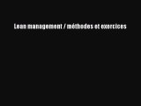 [PDF Download] Lean management / méthodes et exercices [PDF] Full Ebook