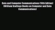 Data and Computer Communications (10th Edition) (William Stallings Books on Computer and Data