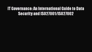 IT Governance: An International Guide to Data Security and ISO27001/ISO27002  Free Books