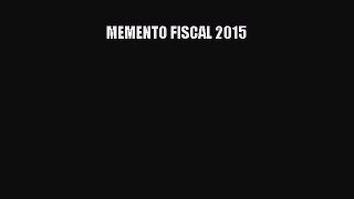 [PDF Download] MEMENTO FISCAL 2015 [PDF] Online
