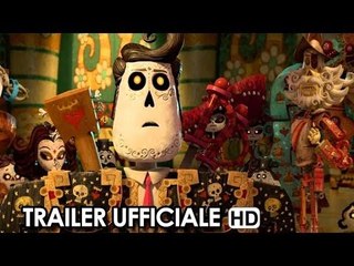 Il libro della vita Trailer Ufficiale Italiano (2014) - Jorge R. Gutierrez Movie HD