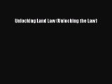 Unlocking Land Law (Unlocking the Law)  Free Books