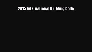 2015 International Building Code  PDF Download