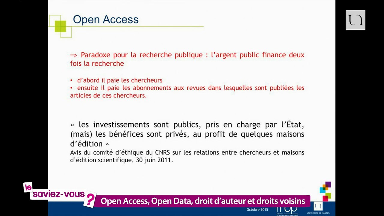 Le saviez-vous ? "Open Access, open data, droit d'auteur et droits voisins", conférence de Carine Bernault
