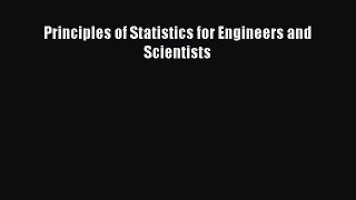Principles of Statistics for Engineers and Scientists  Free PDF