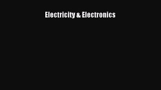 Electricity & Electronics  Free PDF