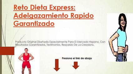 Reto Dieta Express Adelgazamiento Rapido Garantizado